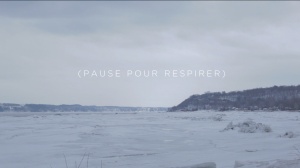 (PAUSE POUR RESPIRER)